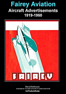 Book: Fairey Aviation Aircraft Advertisements 1919-1960