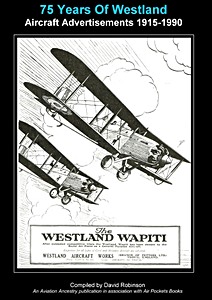 Książka: 75 Years of Westland Aviation Advertisements 1915-1990