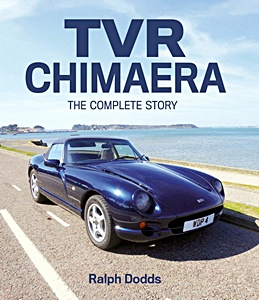 Couverture du livre : TVR Chimaera - The Complete Story | The Complete Story | Crowood
