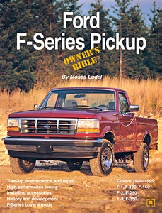 Buch: [GOWF] Ford F-Series Pickup Owner's Bible (48-95)