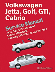 Livre : Volkswagen Golf, GTI, Cabrio, Jetta (A3) - gasoline and diesel (1993-2002) (USA) - Bentley Service Manual 