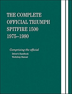 The Complete Official Triumph Spitfire 1500 (1975-1980)