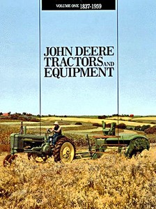 Boek: John Deere Tractors 1837-1959 (Vol. 1)