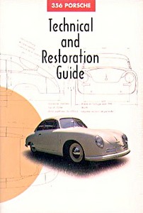 Boek: Porsche 356 Technical and Restoration Guide 