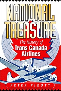 National Treasure: History of Trans Canada Airlines