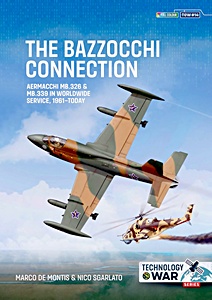 Couverture du livre : The Bazzocchi Connection: Aermacchi MB.326 & MB.339 in World-wide Service, 1961-Today | Helion