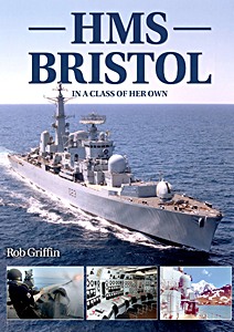 Couverture livre HMS Bristol: In a class of her own