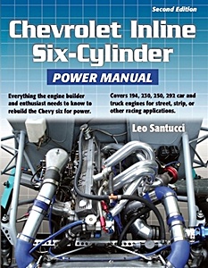 Buch: Chevrolet Inline Six-Cylinder Power Manual (Second Edition) 