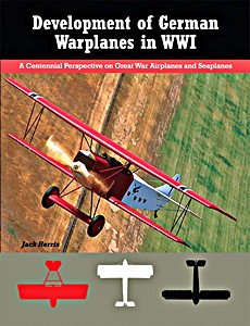 Książka: Development of German Warplanes in WW I 