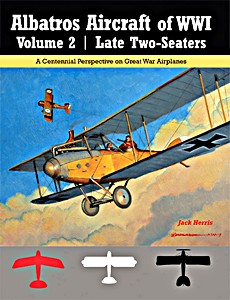 Boek: Albatros Aircraft of WW I (Vol. 2) - Late Two-Seaters