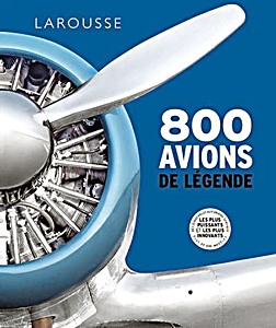 Książka: 800 avions de légende 
