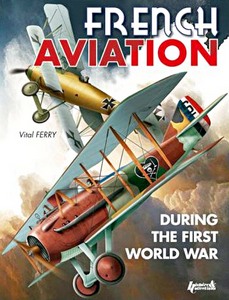 Buch: French aviation during the First WW