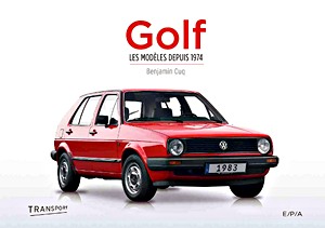 Book: Volkswagen Golf - Les modèles depuis 1974 