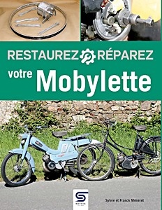 Book: Restaurez, reparez votre Mobylette