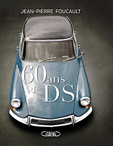Książka: 60 ans de DS