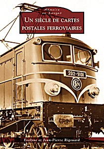 Boek: Un siècle de cartes postales ferroviaires