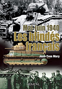 Książka: 1940: Les Blindes Francais 