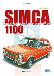 Book: La Simca 1100 (1967-1985) - Une histoire des plus populaires 