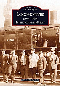 Boek: Locomotives (1904-1930) - I - Les Photographies Fleury