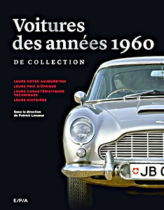Livre: Les voitures de collection des années 1960