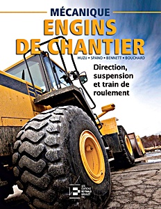 Livre : Direction, suspension et train de roulement - Mécanique d'engins de chantier