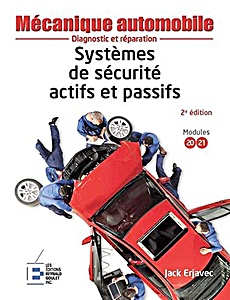 Boek: Systèmes de sécurité actifs et passifs - Mécanique automobile : diagnostic et réparation