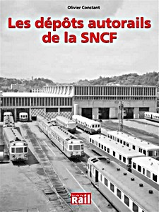 Boek: Les dépôts autorails SNCF