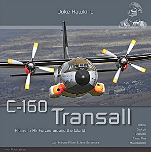 Książka: C-160 Transall: Flying in air forces around the world (Duke Hawkins)