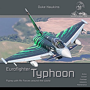 Boek: Eurofighter Typhoon: Flying in air forces around the world (Duke Hawkins)