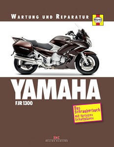 Livre : Yamaha FJR 1300 (2001-2005), FJR 1300 A (2003-2013), FJR 1300 AS (2006-2012) - Wartung und Reparatur