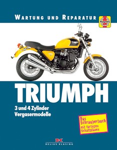 Livre : Triumph 750, 900, 1000, 1200 - 3 + 4-Zyl Vergaser
