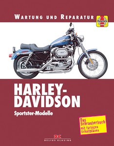 Livre : Harley-Davidson Sportster (1970-2003) - Wartung und Reparatur