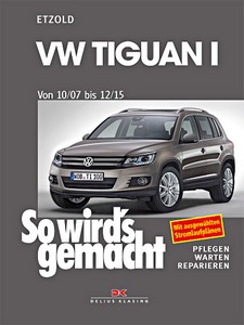 Book: VW Tiguan - Benziner und Diesel (10/2007-12/2015) - So wird's gemacht