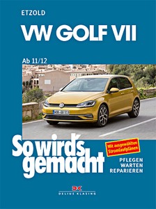 Buch: VW Golf VII - Benziner und Diesel (ab 11/2012) - So wird's gemacht