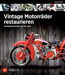 Boek: Vintage Motorrader restaurieren