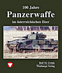 Book: 100 Jahre Panzerwaffe im österreichischen Heer