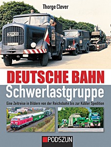 Książka: Deutsche Bahn Schwerlastgruppe