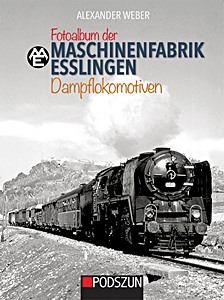 Fotoalbum Maschinenfabrik Esslingen: Dampflokomotiven