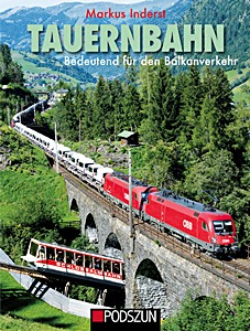 Boek: Tauernbahn - Bedeutend für den Balkanverkehr 
