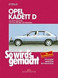 Book: Opel Kadett D - Benziner (8/1979-8/1984) - So wird's gemacht