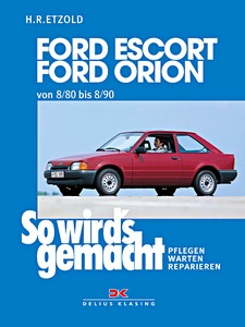 Buch: [SW 037] Ford Escort, Orion (8/1980-8/1990)