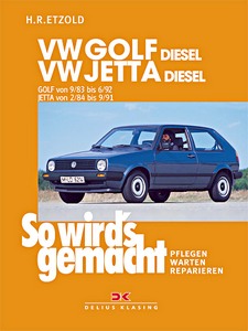 Livre : VW Golf II Diesel (9/1983-6/1992), Jetta II Diesel (2/1984-9/1991) - So wird's gemacht