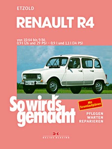Livre: Renault R4 (10/1964-9/1986) - So wird's gemacht