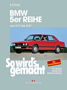 Boek: BMW 5er (E12 und E28) - Benziner und Diesel (9/1972-8/1987) - So wird's gemacht