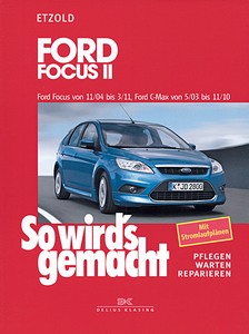 Livre: [SW 141] Ford Focus II (11/04-3/11), C-Max (5/03-11/10)