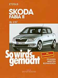 Buch: Skoda Fabia II - Benziner und Diesel (ab 4/2007) - So wird's gemacht