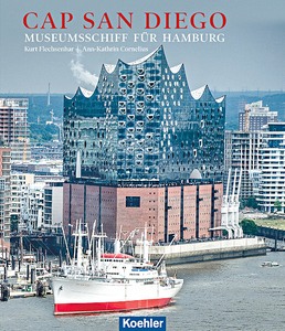 Boek: Cap San Diego - Museumsschiff fur Hamburg