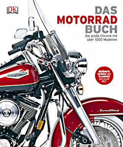 Das Motorrad-Buch - Die grosse Chronik