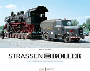 Boek: Strassenroller der Deutschen Bundesbahn (Band 2) - Schwerlast- und Lokomotivtransporte 