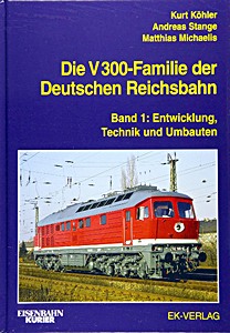 Boek: Die V 300-Familie der Deutschen Reichsbahn (Band 1)